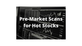 Scanning PreMarket for Hot Stocks  TC2000 v20 New [upl. by Naihs]