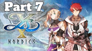 Ys X Nordics Gameplay Walkthrough PS5 Part 7 [upl. by Niuq]