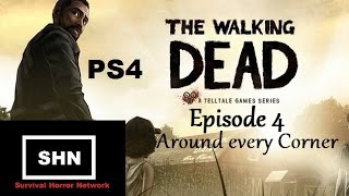 The Walking Dead PS4 Season 1 Episode 4Around Every Corner lets play Longplay No Commentary [upl. by Urbani]