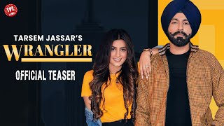 Wrangler Official Teaser Tarsem Jassar  Aditi Aarya  Releasing 09 Aug  👍 2022 [upl. by Ahsas]