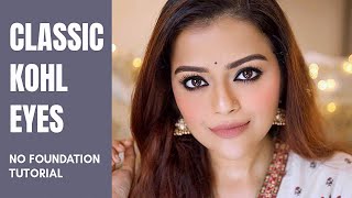 INDIAN FESTIVE NO FOUNDATION SMUDGED KAJAL LOOK  SMOKEY KAJAL TUTORIAL FOR BEGINNERS [upl. by Wiskind]