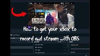 How to record and stream your Xbox Series XS with OBS [upl. by Theall297]