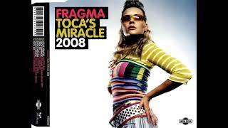 Fragma Feat Coco Star  Tocas Miracle 2008 Inpetto Remix 2008 [upl. by Ettennor]