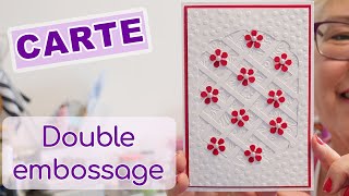 TUTO CARTE  Réaliser un double embossage  Scrapitude [upl. by Trebo]