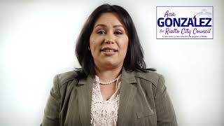 Ana Gonzalez for Rialto City Council CA [upl. by Mikaela]