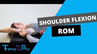 Goniometry  Shoulder Flexion Range of Motion [upl. by Odnalro]