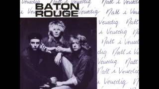 Baton Rouge  När jag ser dig 1987 [upl. by Ellery]