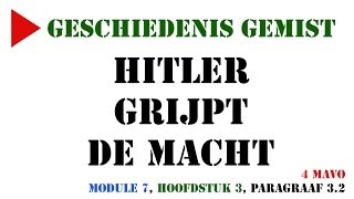 4 mavo  Hitler grijpt de macht MeMo 2009 Module 7 H3 paragraaf 32  Geschiedenis Gemist [upl. by Susy]