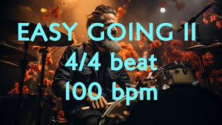 44 Drum Beat  100 BPM  EASY GOING II  Lets Jam [upl. by Schurman]