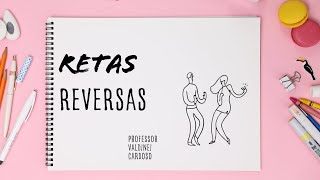 Retas reversas [upl. by Farika]