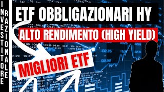 Obbligazioni ad Alto Rendimento High Yield  HY  Incrementa i profitti del tuo portafoglio [upl. by Citarella]