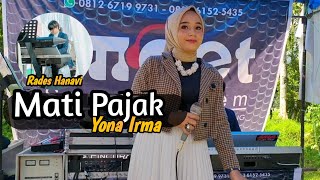 Yona Irma  Mati Pajak  Imoet Sound System [upl. by Weaks284]