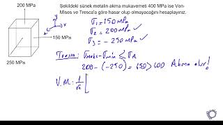 Örnek Soru Hasar Kriterleri Sünek Malzemeler Von Mises ve Tresca [upl. by Sparke395]