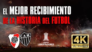 El MEJOR RECIBIMIENTO de LA HISTORIA del FUTBOL  RIVER PLATE vs Atletico Mineiro [upl. by Seidnac]