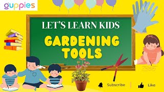 Gardening tools name for kids  Gardening tools name in English for kids [upl. by Cele]