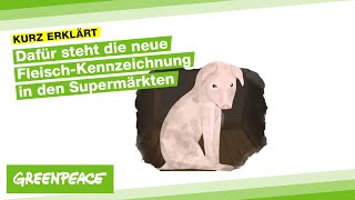 Kurz erklärt dafür steht die neue FleischKennzeichnung in den Supermärkten [upl. by Varien332]