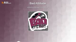 At the End of the Day its a Punk Band  Bad Attitude Season 1 Episode 1 [upl. by Leatri]