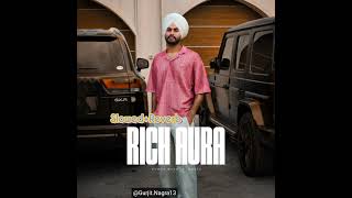 Rich Aura  Romey Maan  SlowedReverb  Latest Punjabi Song 2024 [upl. by Sewellyn]