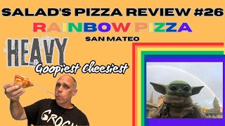 Salads Pizza Review 26 Rainbow PizzaHEAVY Goopiest Cheesiest [upl. by Lindberg]