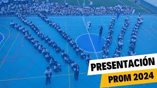 Presentación Prom 2024 [upl. by Ttenneb]