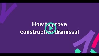 WATCH NOW How to prove constructive dismissal [upl. by Eerolam]