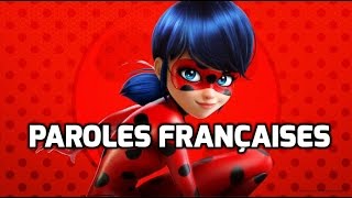 Miraculous Ladybug  Paroles French Lyrics [upl. by Clayton932]