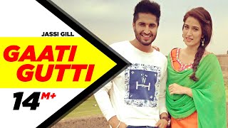 Gaati Gutti  Dildariyaan  Jassi Gill  Sagarika Ghatge  Latest Punjabi Movie Song 2015 [upl. by Anehsat]