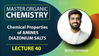 Chemical Properties of Amines  Master Organic Chemistry  L40  NEETJEE  Nitesh Devnani [upl. by Sedecram955]