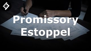 Promissory Estoppel  Contract Law  Full Lecture [upl. by Dodd764]