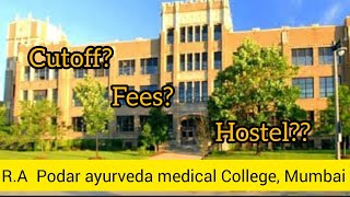 RA PODAR AYURVEDA MEDICAL COLLEGE MUMBAItop bams government college cuttoff2024  neet2024 [upl. by Fries]