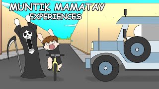 MUNTIK MAMATAY EXPERIENCES  Pinoy Animation [upl. by Mickie]