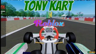 TONY KART in ROBLOX KF1 Karting  EP 5 [upl. by Margret]