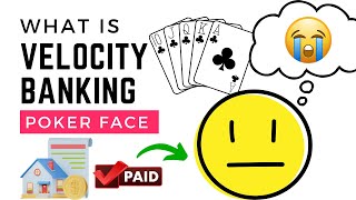 What is Velocity Banking Poker Face [upl. by Gae]