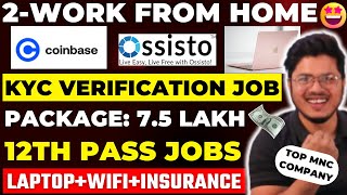 Best Work from home jobs 2024😍 Kyc Verification job  Online MNC jobs at home  Package 75LPA [upl. by Edveh]