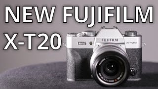 NEW Fujifilm XT20 Hands On Overview [upl. by Noyes306]