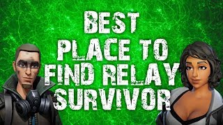 HOW TO FIND 2 RELAY SURVIVOR IN ONE MISSION QUEST FORTNITE SAVE THE WORLD [upl. by Ttevi]