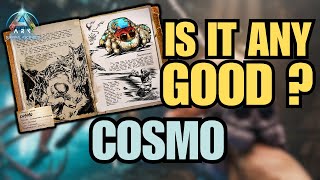 Cosmo  Spawn Taming amp Abilities  Everything You Need To Know  Ark Survival Ascended [upl. by Guerin]