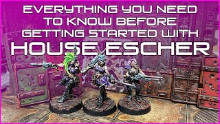 Introduction to HOUSE ESCHER Getting started in NECROMUNDA [upl. by Eldoree]