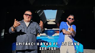 Dj Davo Ft Spitakci Hayko  Ser Tur Official Music Video  4K [upl. by Swanson]