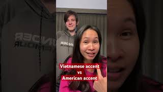 Vietnamese accent vs American accent english learnenglish funny funenglishlearning american [upl. by Burra659]