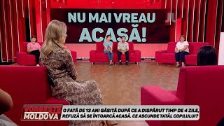 VORBEŞTE MOLDOVA NU MAI VREAU ACASĂ partea 2 [upl. by Zaria]