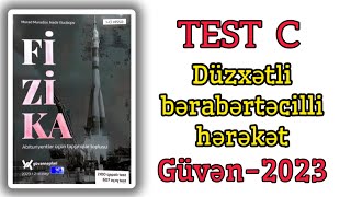 Düzxətli bərabərtəcilli hərəkətGüvən Fizika toplusu2023 Test C [upl. by Tavi496]