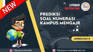 PREDIKSI SOAL NUMERASI  KAMPUS MENGAJAR ANGKATAN 8 [upl. by Hoxie]