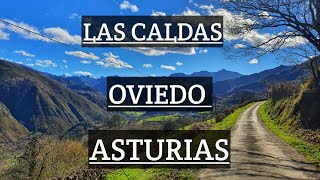 EDWINyVERITO LAS CALDAS UN PARAISO AL NORTE DE ESPAÑAASTURIAS [upl. by Angle]