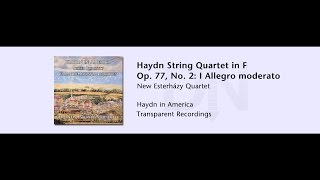 New Esterhazy Quartet  10  Haydn String Quartet in F Op 77 No 2 I Allegro moderato [upl. by Dutchman]