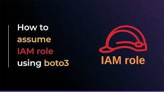 How to assume AWS IAM role using boto3 and Python [upl. by Ketti]