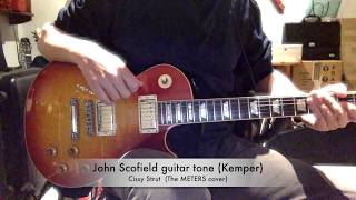 John Scofield  Cissy Strut cover kemper kemperprofiler johnscofield [upl. by Emarej]