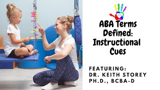 ABA Terms Defined Instructional Cues [upl. by Rusty]