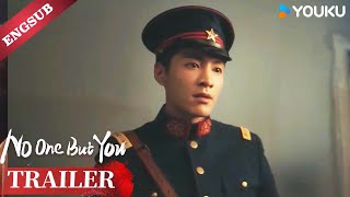 TRAILER EP27 Jiang Mohan betrayed the society  No One But You  YOUKU [upl. by Mariana357]