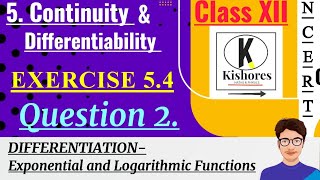 Class 12 Maths Exercise 54 Q2  differentiation [upl. by Aneala]